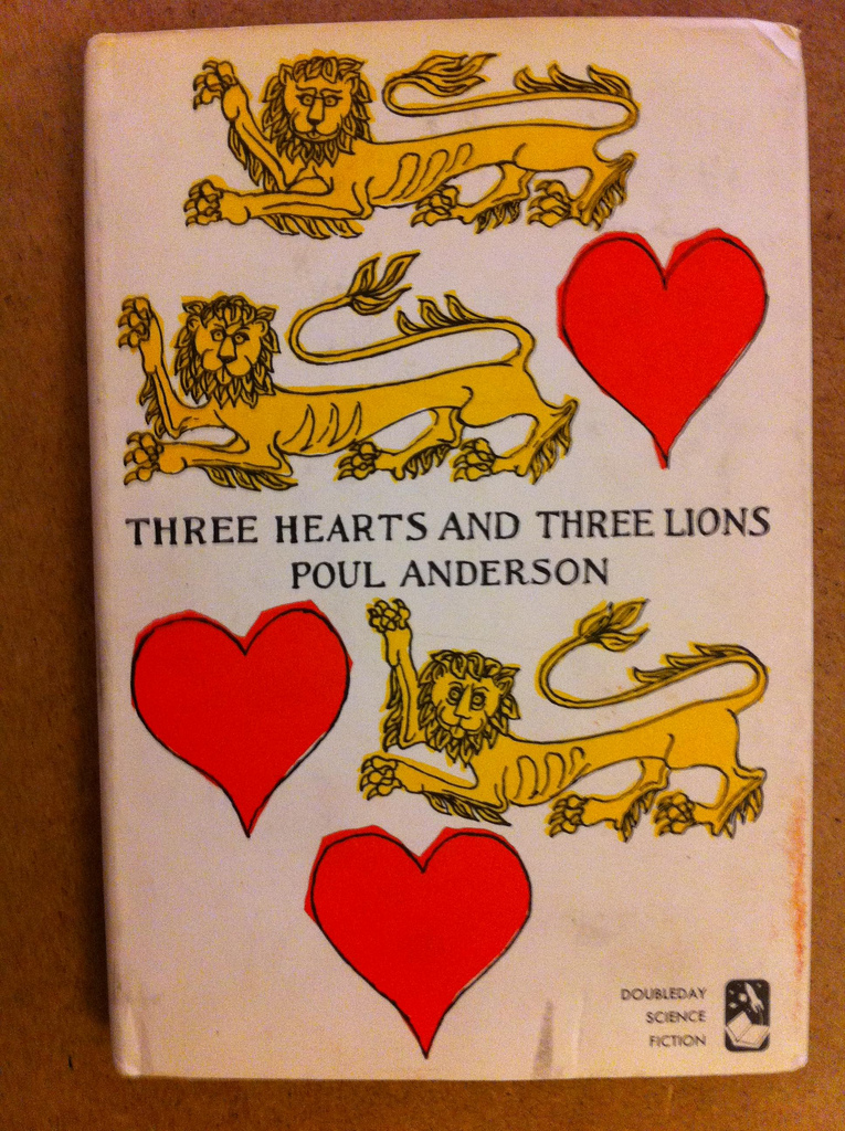 The vintage copy of Three Hearts and Three Lions by Poul Anderson I purchased